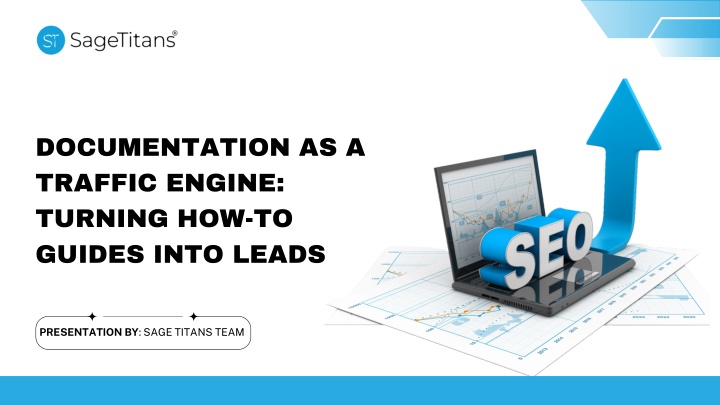 documentation as a traffic engine turning