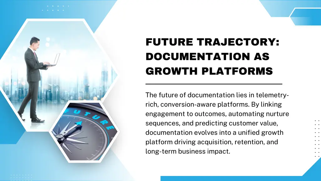 future trajectory documentation as growth