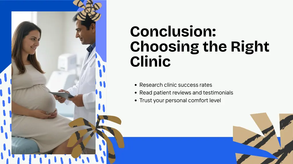 conclusion choosing the right clinic