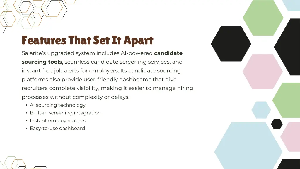 features that set it apart salarite s upgraded