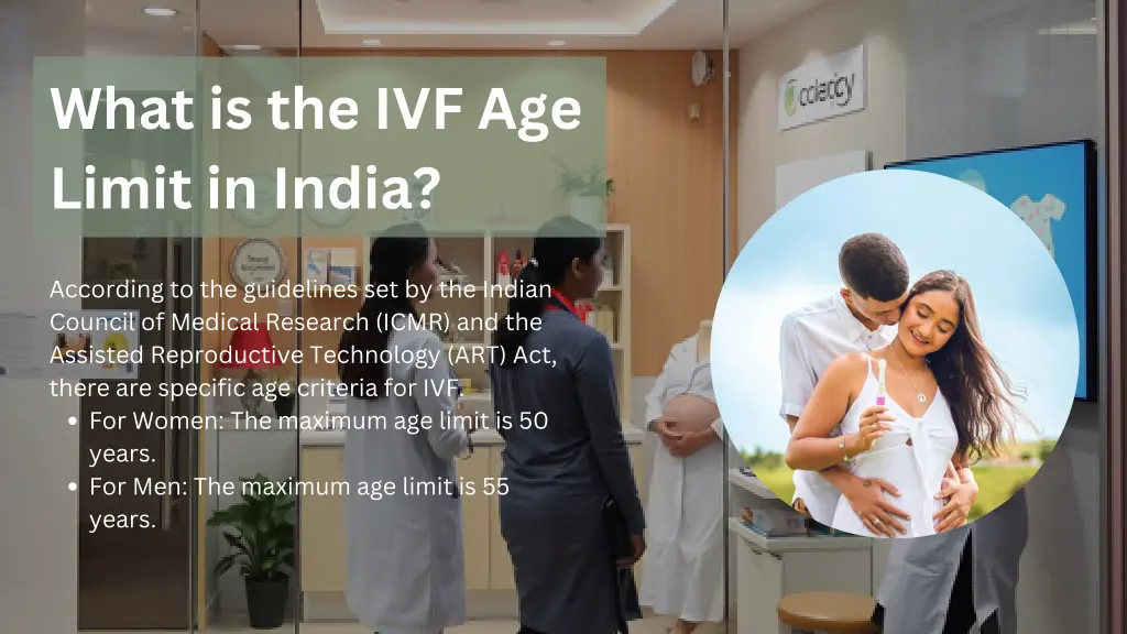 what is the ivf age limit in india