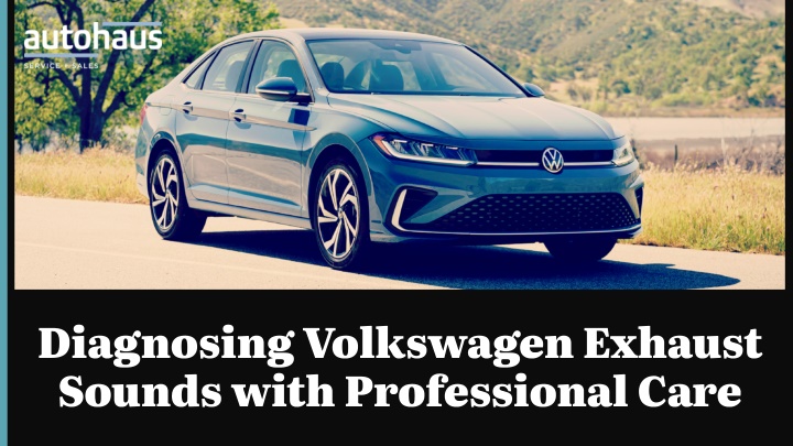 diagnosing volkswagen exhaust sounds with