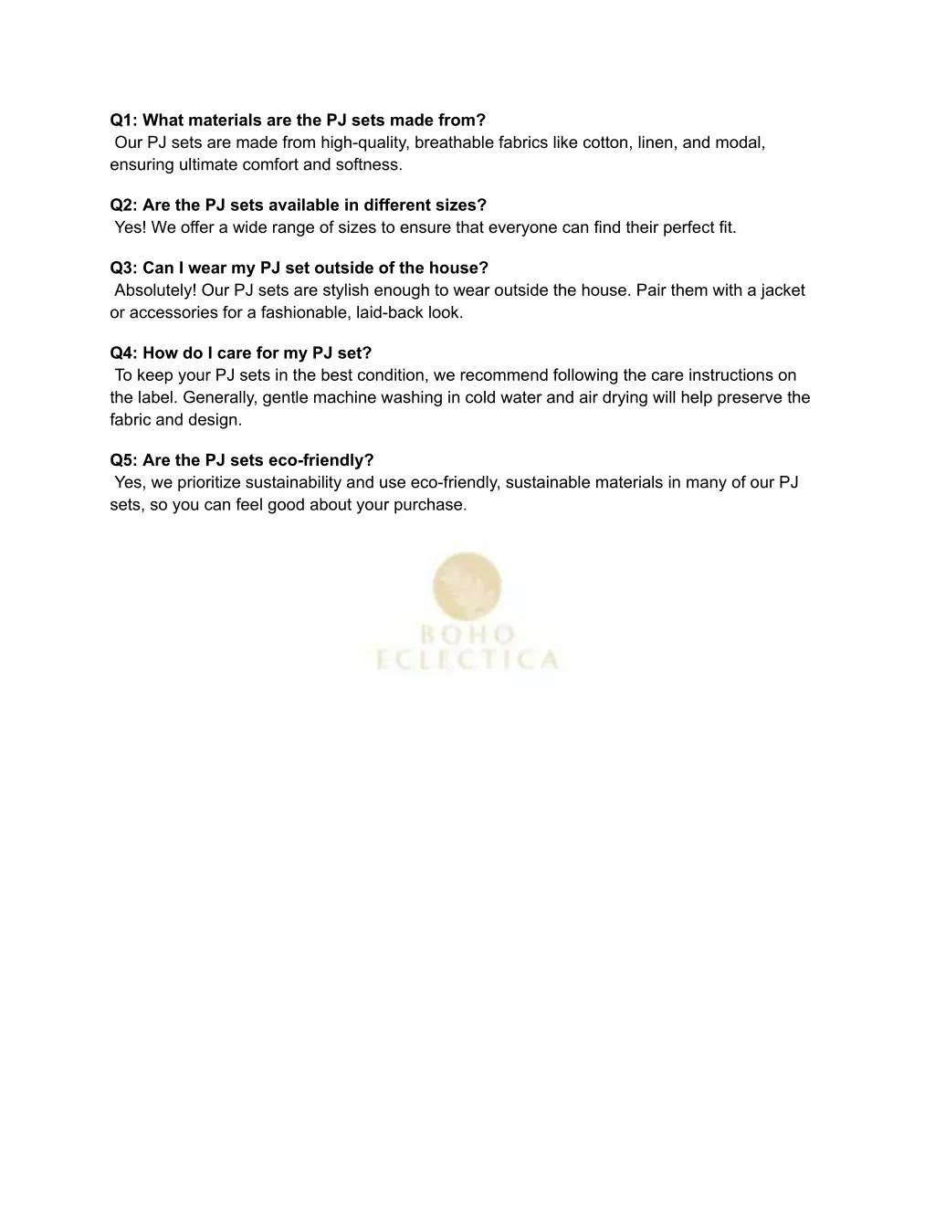 q1 what materials are the pj sets made from