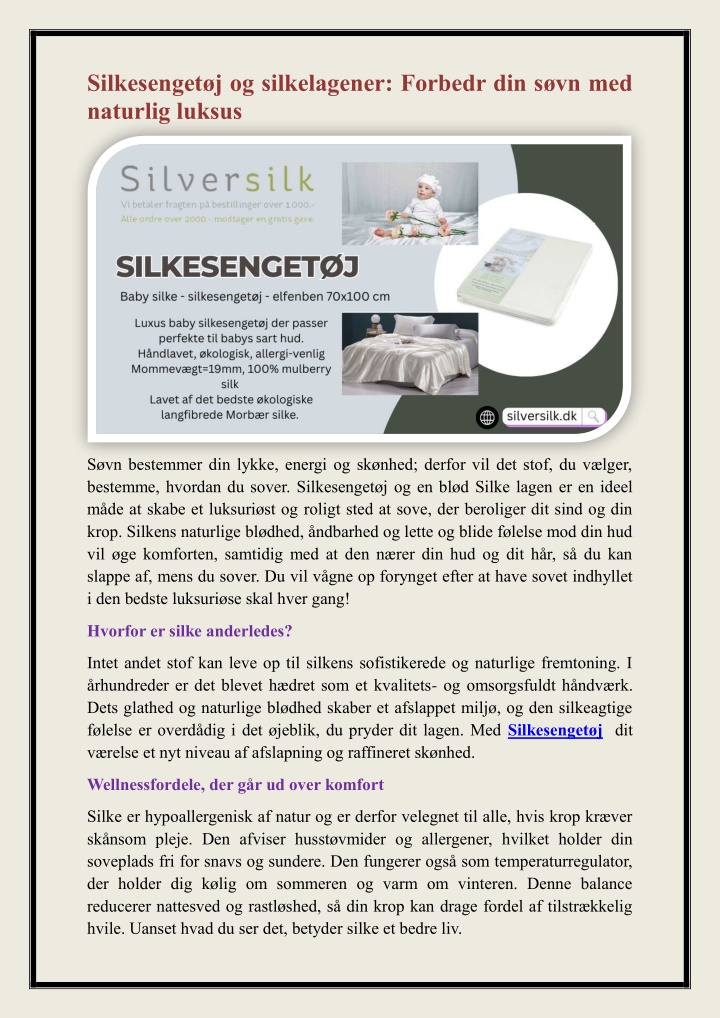silkesenget j og silkelagener forbedr