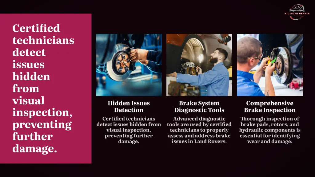 certi fi ed technicians detect issues hidden from