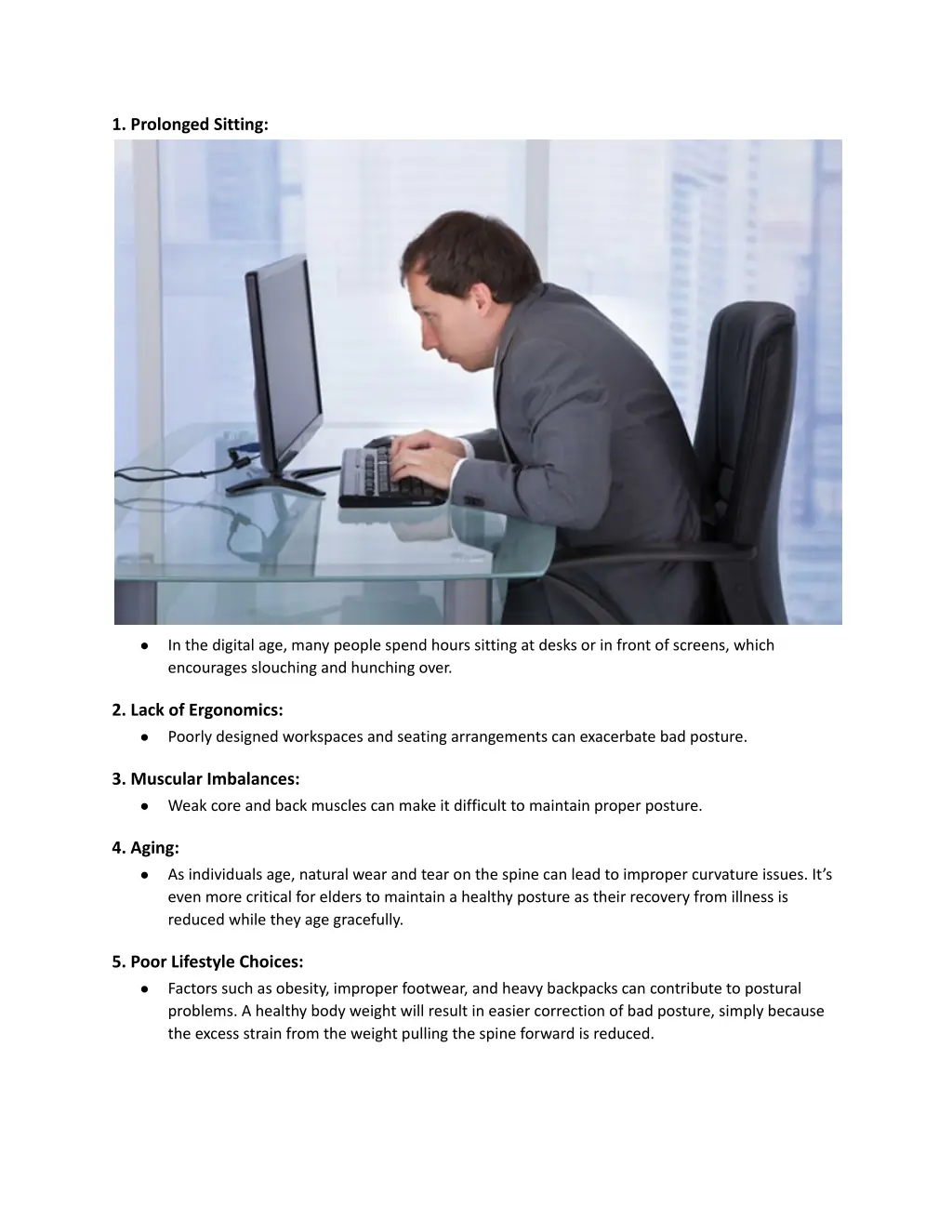 1 prolonged sitting