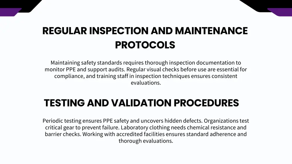 regular inspection and maintenance protocols