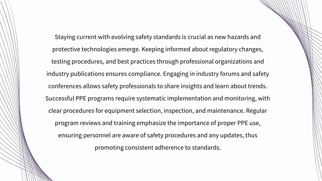 staying current with evolving safety standards