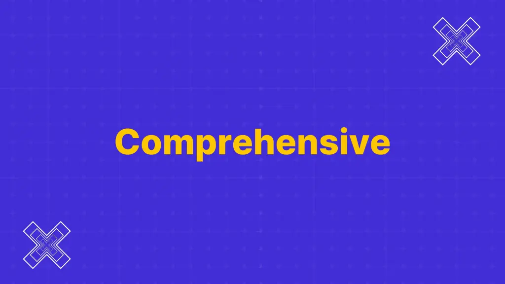 comprehensive