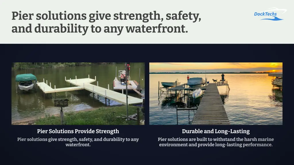 pier solutions give strength safety