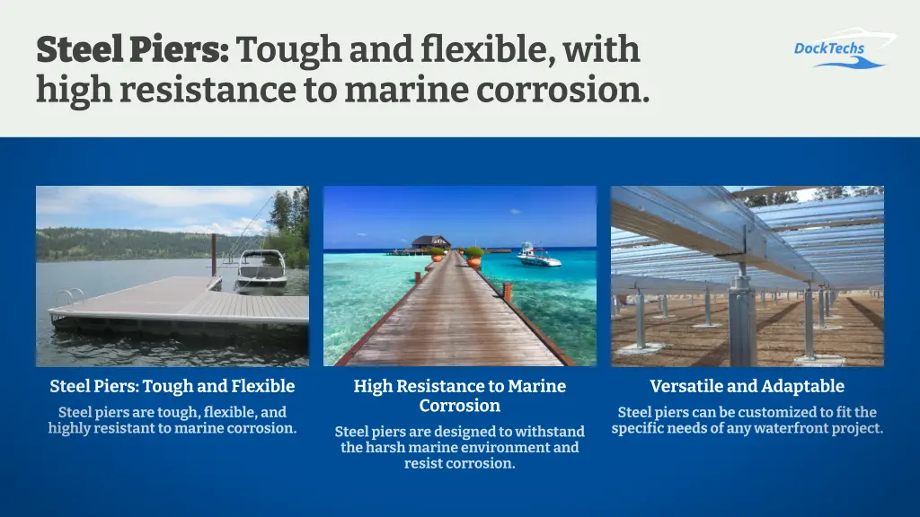 steel piers tough and flexible with high