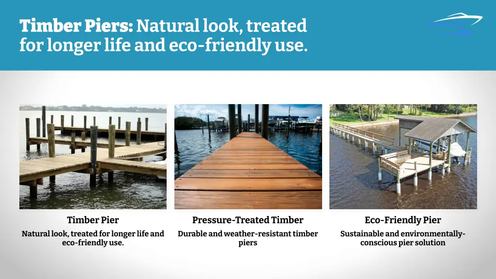 timber piers natural look treated for longer life