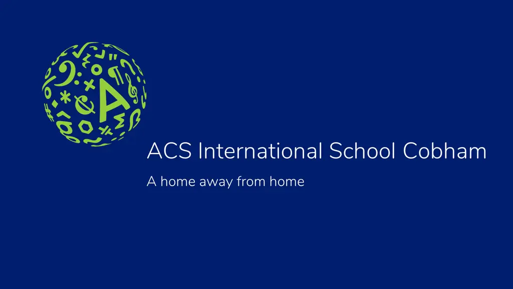 acs international school cobham a home away from