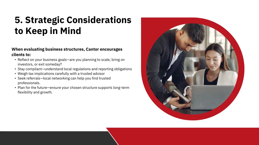 5 strategic considerations to keep in mind