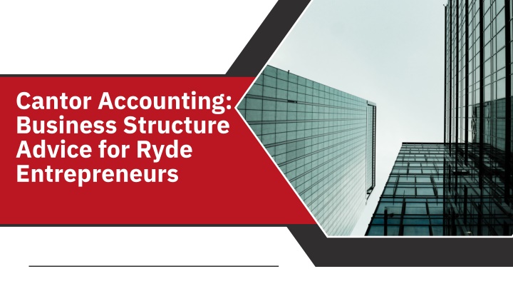 cantor accounting business structure advice