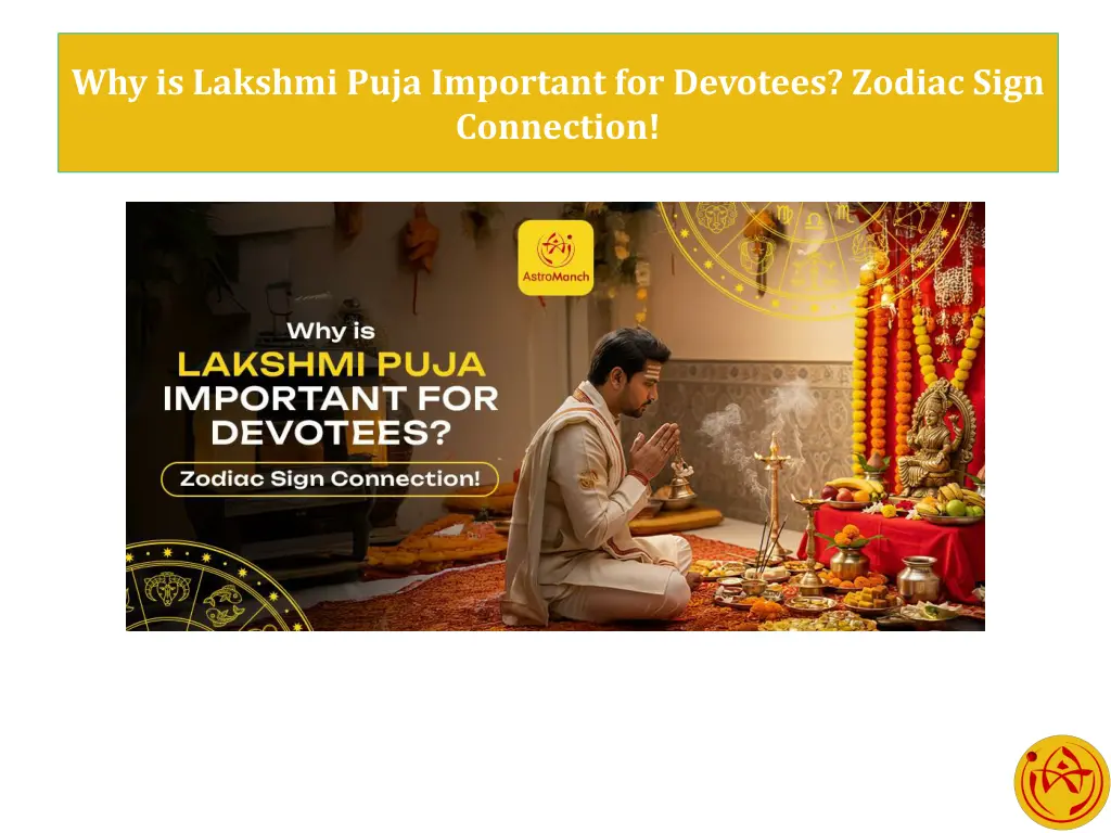 why is lakshmi puja important for devotees zodiac