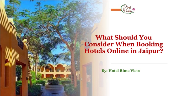 what should you consider when booking hotels