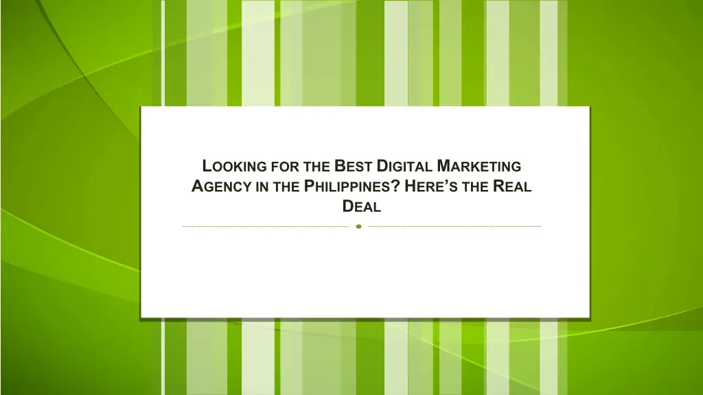l ooking for the b est d igital m arketing 1