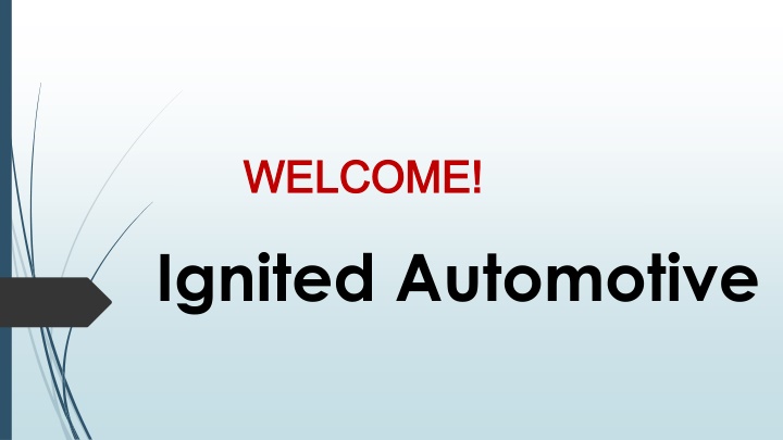 welcome welcome ignited automotive