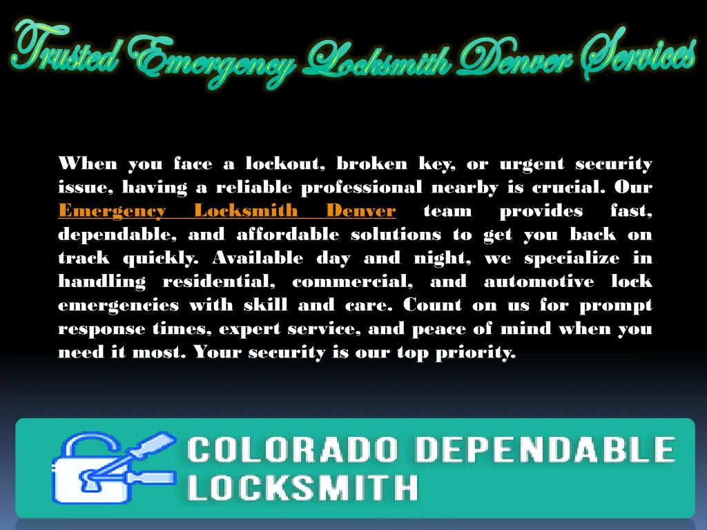 trusted emergency locksmith denver services 3