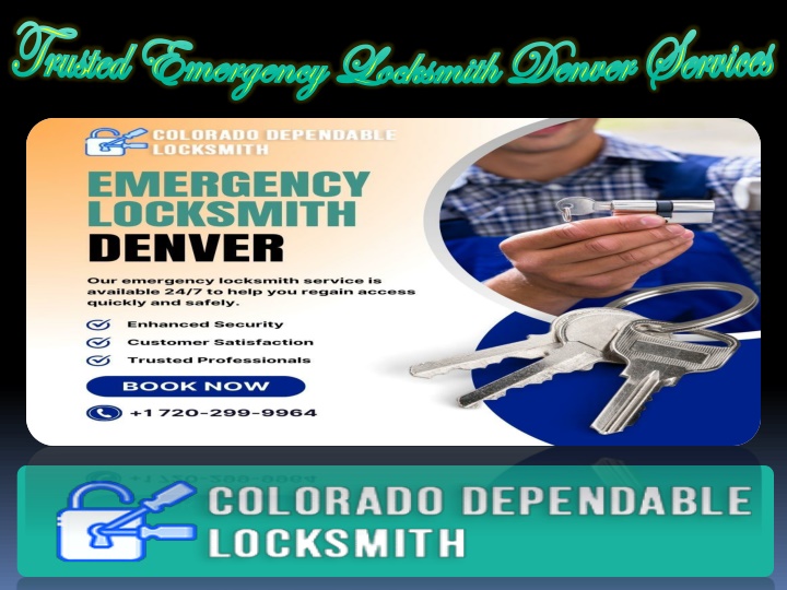 trusted emergency locksmith denver services
