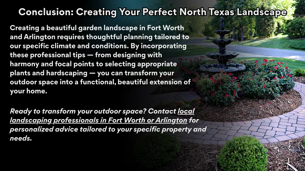 conclusion creating your perfect north texas