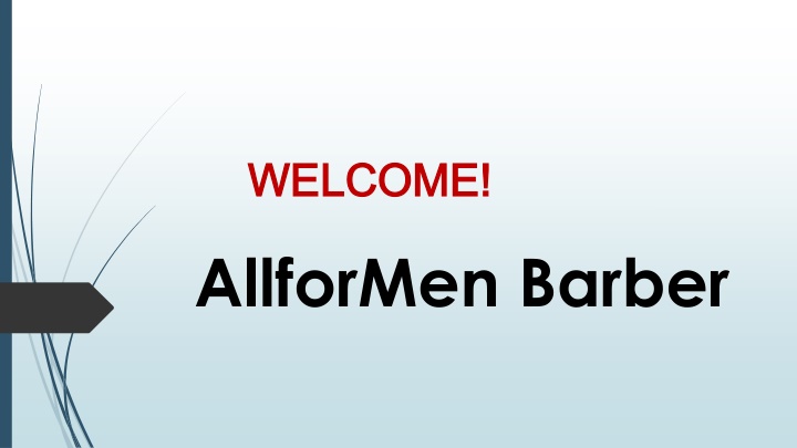welcome welcome allformen barber