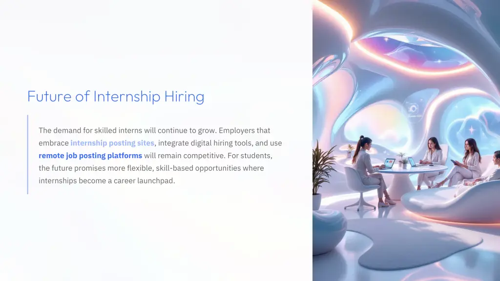 future of internship hiring