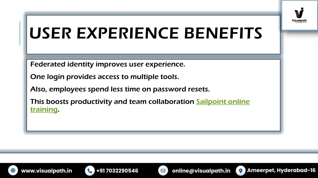 user experience benefits