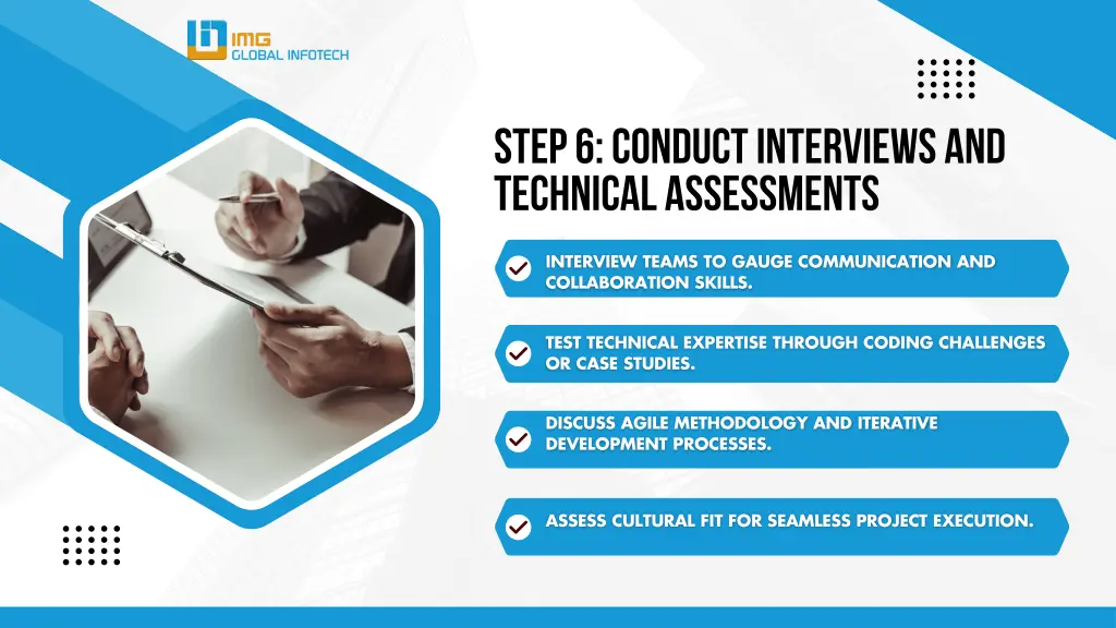 step 6 conduct interviews and technical