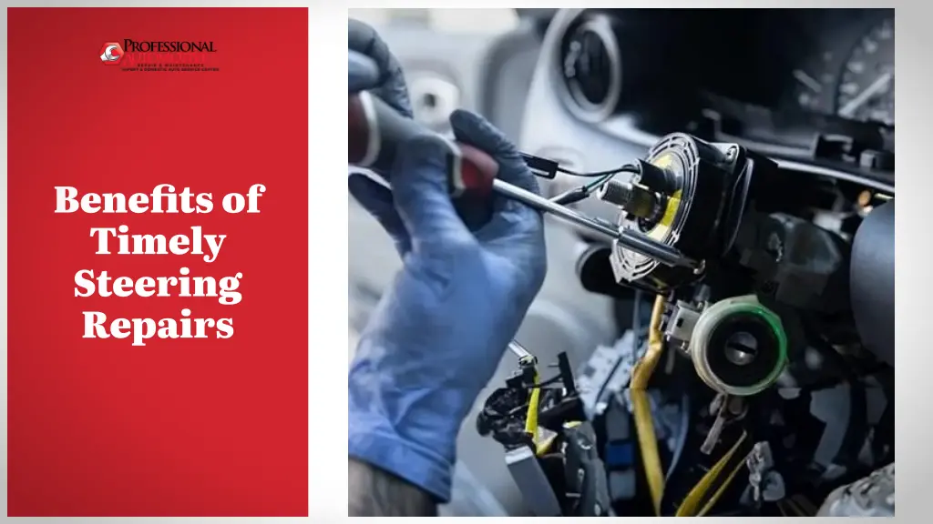 bene fi ts of timely steering repairs