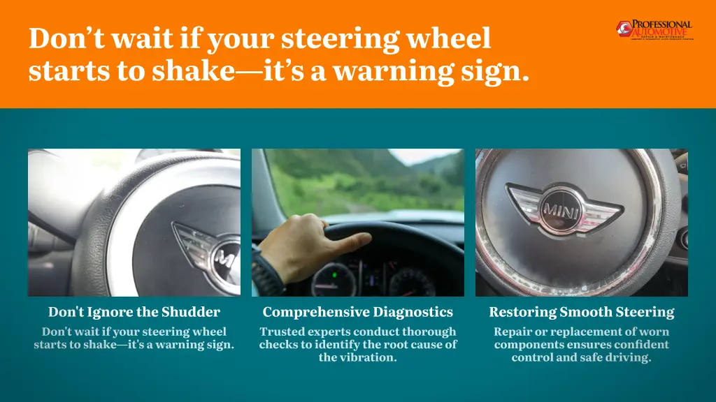don t wait if your steering wheel starts to shake
