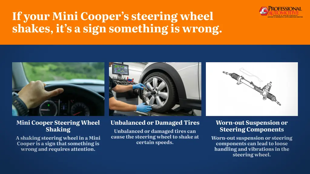if your mini cooper s steering wheel shakes