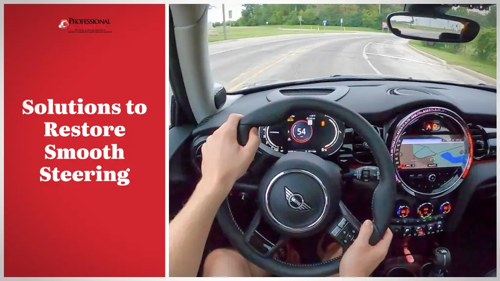 solutions to restore smooth steering