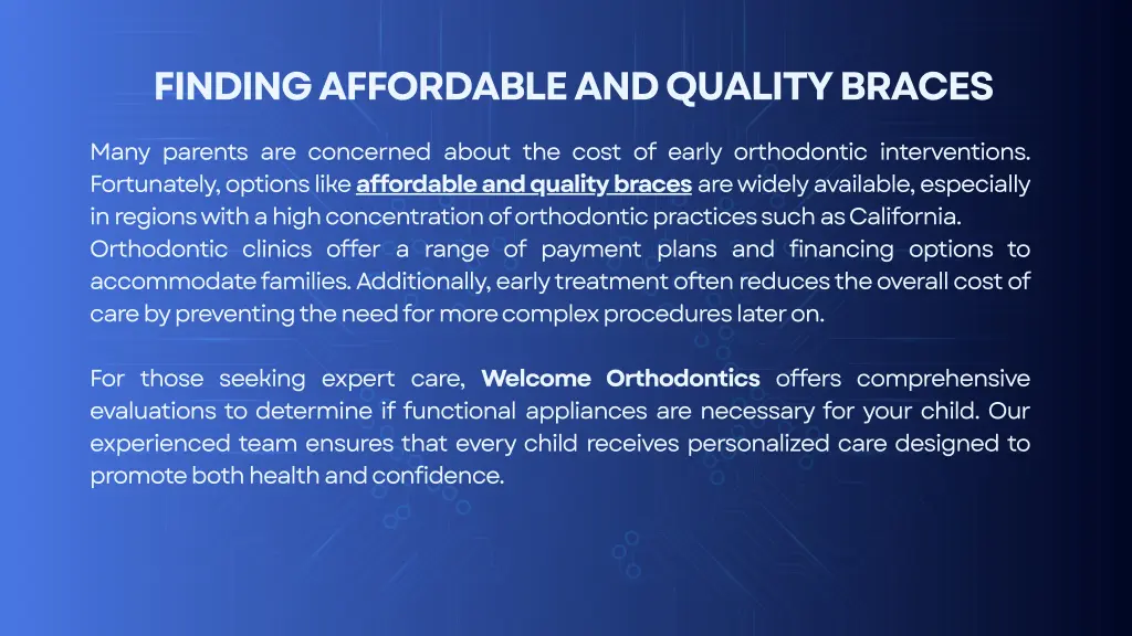 finding affordable and quality braces