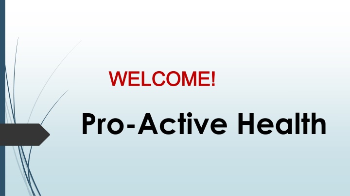 welcome welcome pro active health