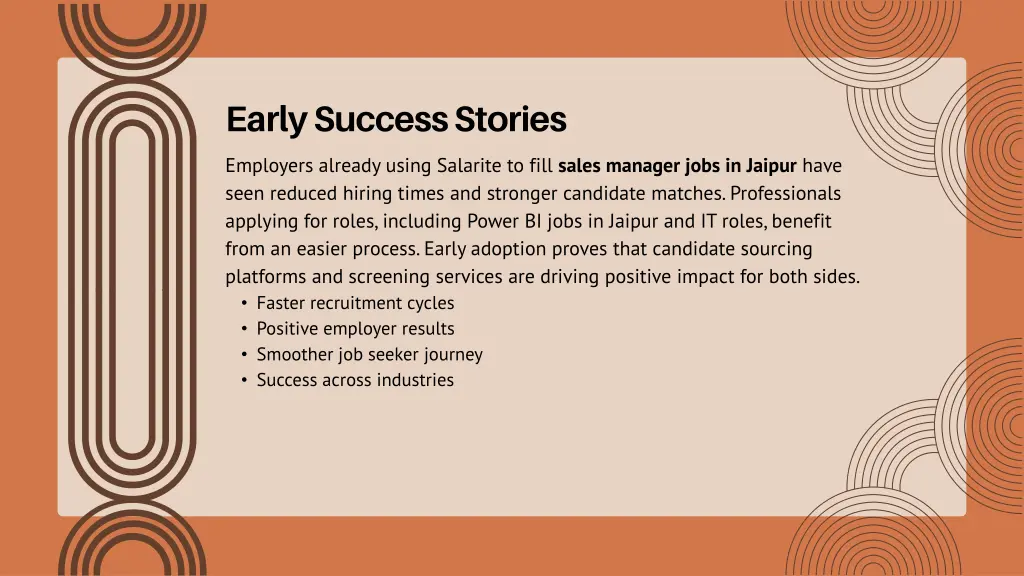 early success stories