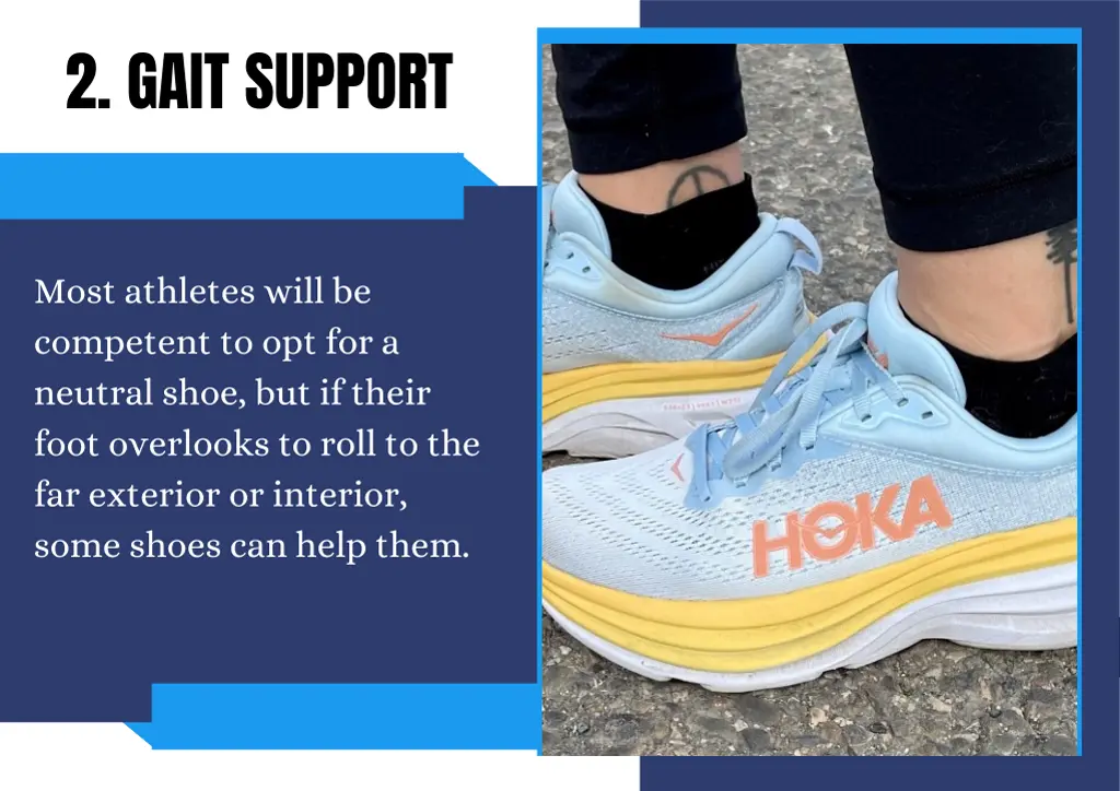 2 gait support