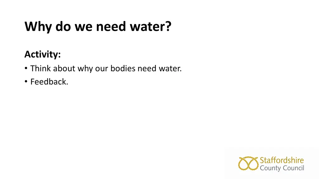 why do we need water