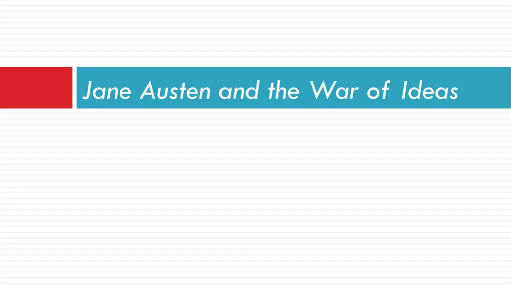 jane austen and the war of ideas