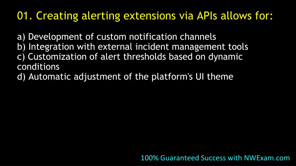 01 creating alerting extensions via apis allows