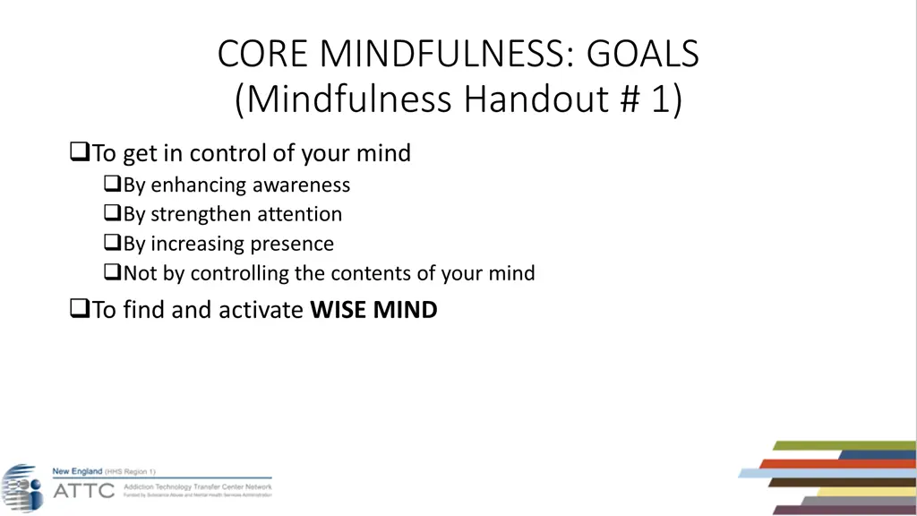 core mindfulness goals mindfulness handout 1
