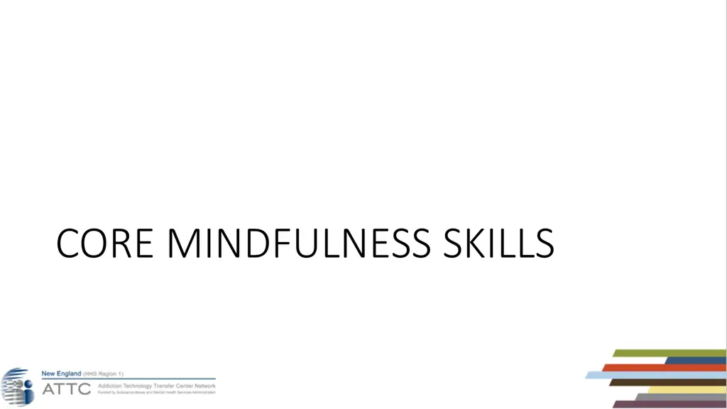 core mindfulness skills