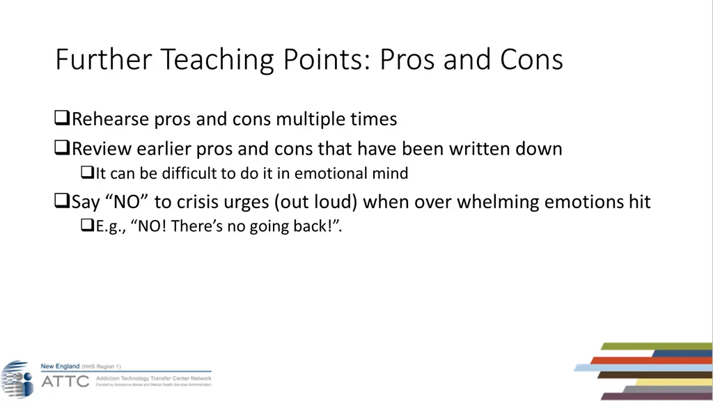 further teaching points pros and cons