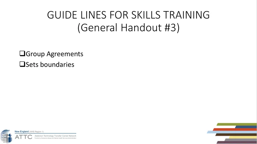 guide lines for skills training general handout 3