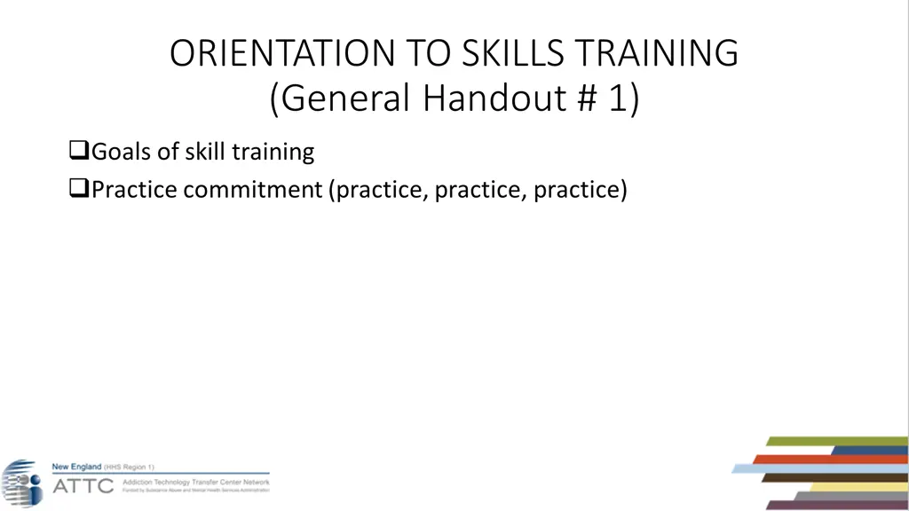 orientation to skills training general handout 1