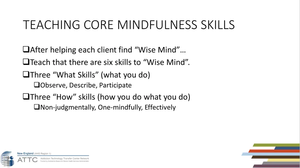 teaching core mindfulness skills