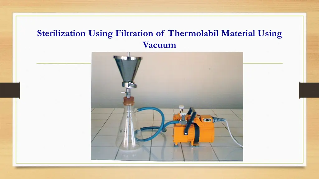 sterilization using filtration of thermolabil