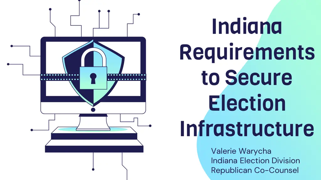 indiana requirements to secure election