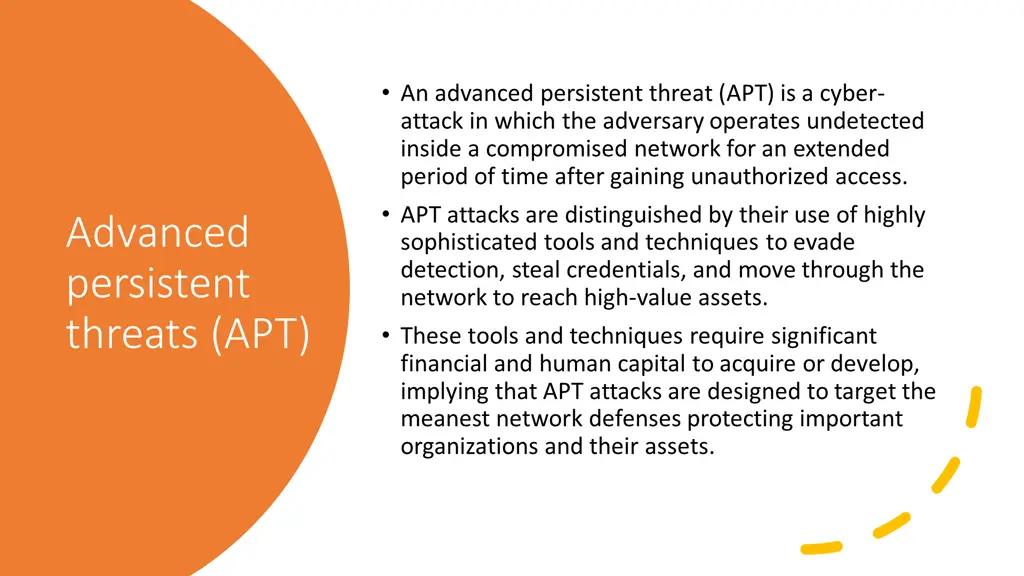 an advanced persistent threat apt is a cyber